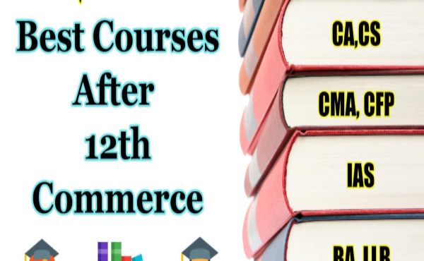 Best Commerce Courses after 12th