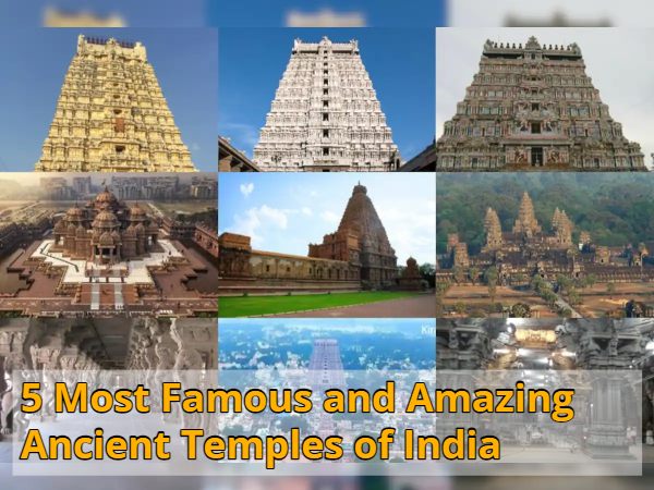 5 Most Famous and Amazing Ancient Temples of India, Must Go