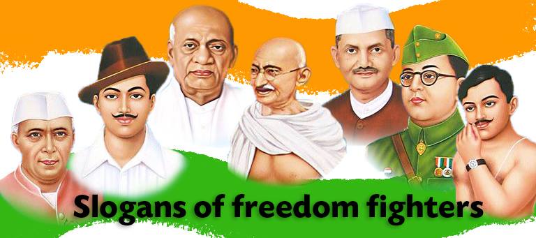 Most Popular Slogans Of Indian Freedom Fighters