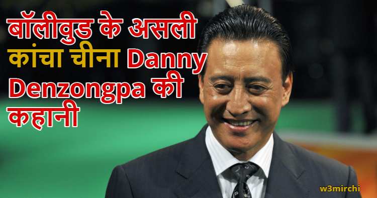 Legendry Actor Danny Denzongpa Biography