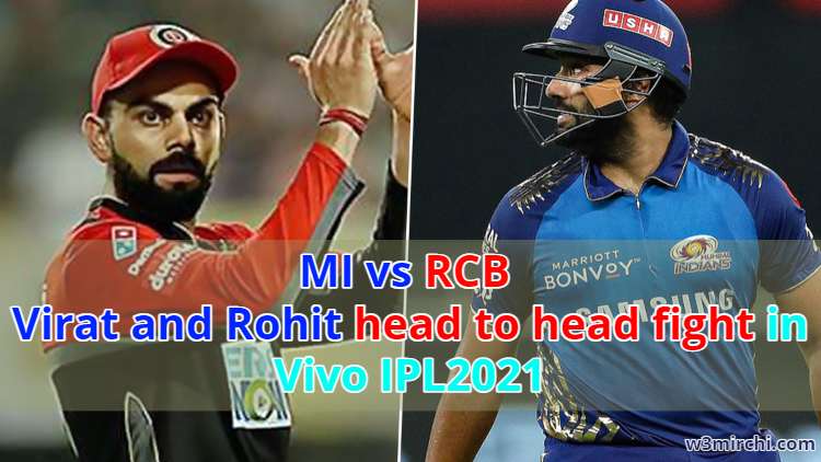 IPL 2021: Virat kohli and rohit Sharma head to head fight
