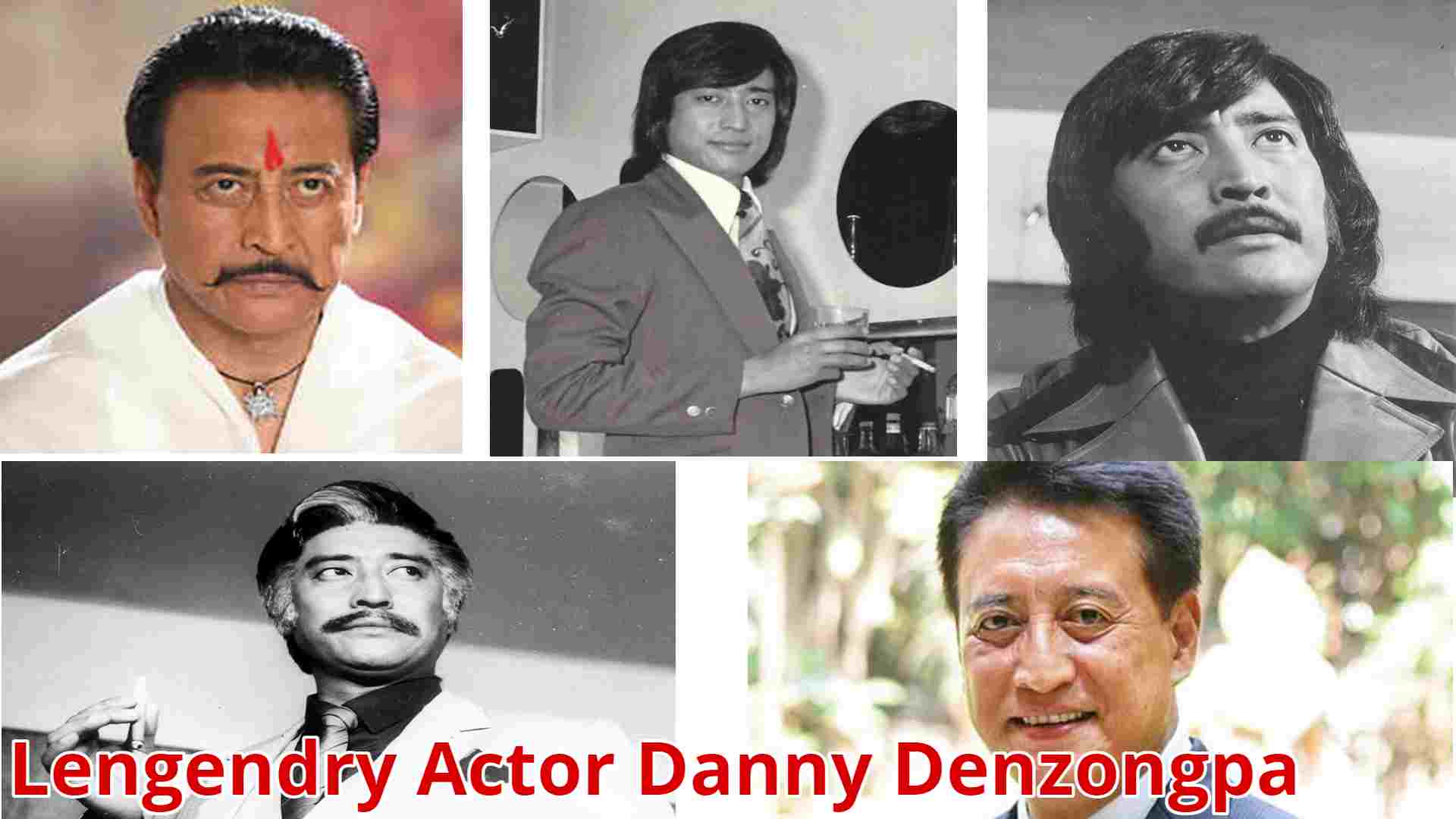 Danny Denzongpa Real Kancha China of bollywood