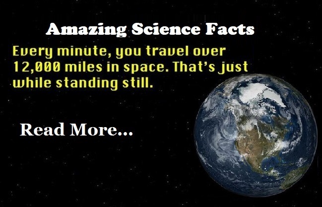 Facts on Science in Hindi, विज्ञान के आश्चर्यजनक रोचक तथ्य