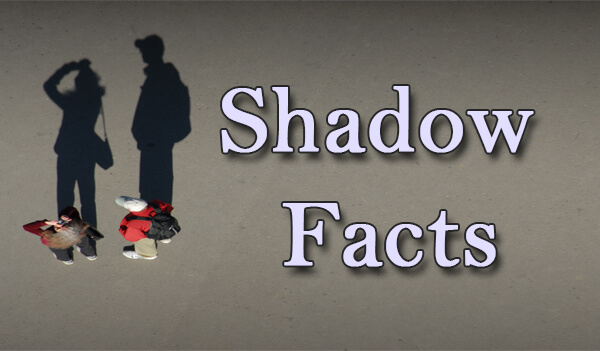 Facts on shadow, छाया पर तथ्य