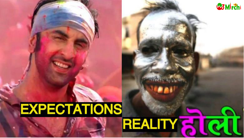 Holi  Expectation vs Reality