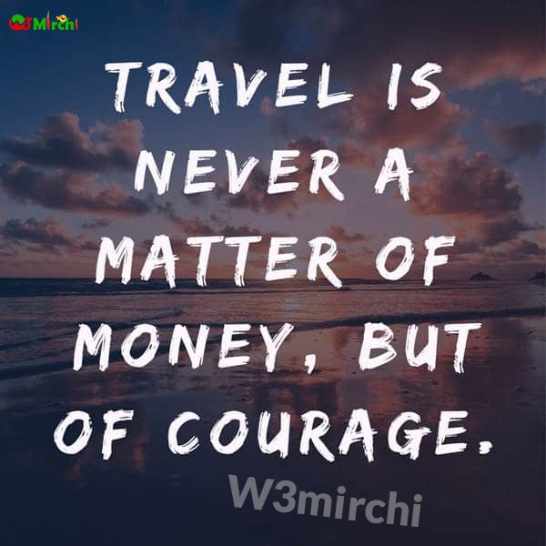 Travel Quotes     (यात्रा कोट्स)