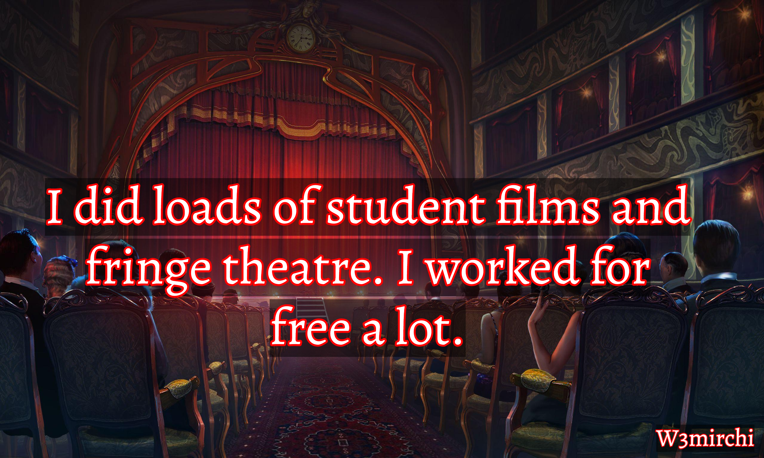 Theatre Quotes For students