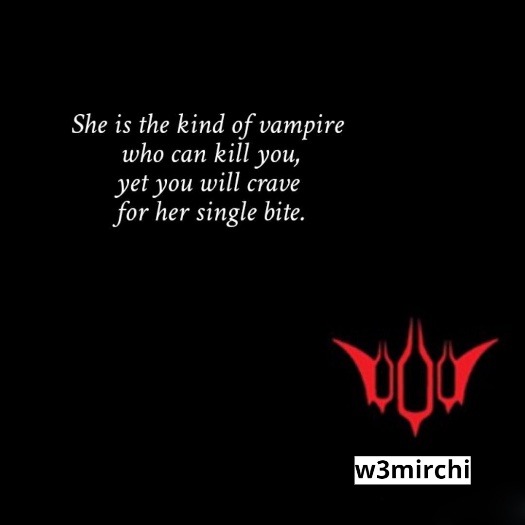Vampire Quotes वैम्पायर कोट्स