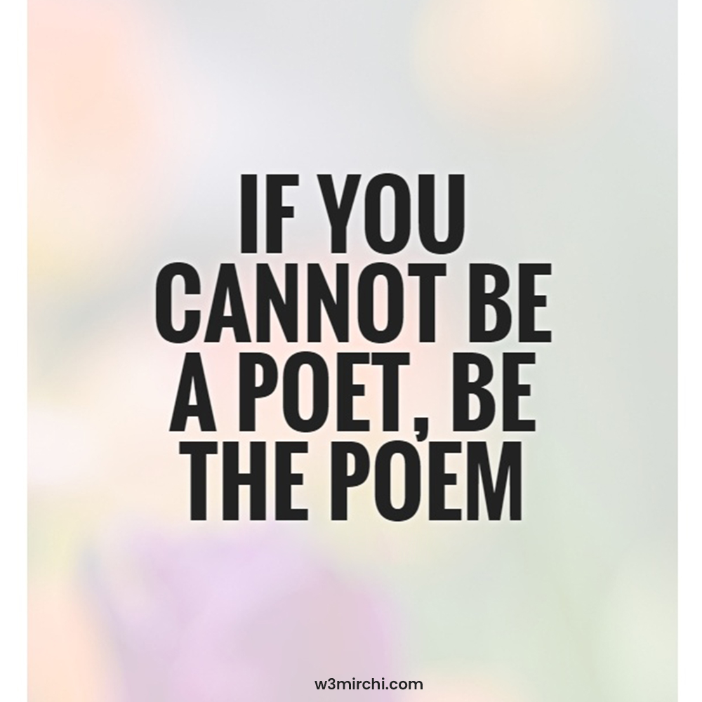 Quotes to praise a poet
