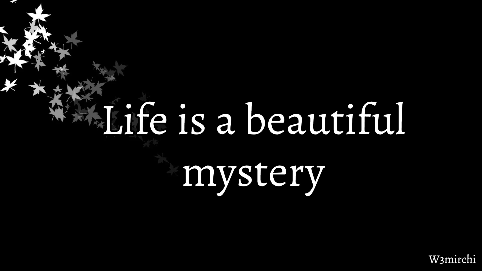 Beautiful Mystery Quotes