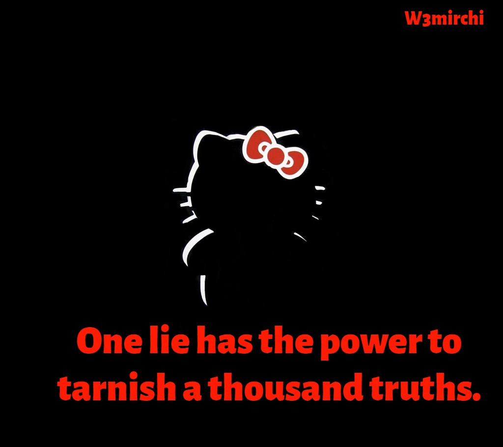 One lie has the power