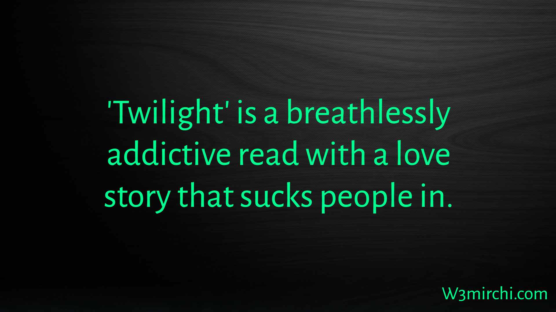 Twilight Quotes