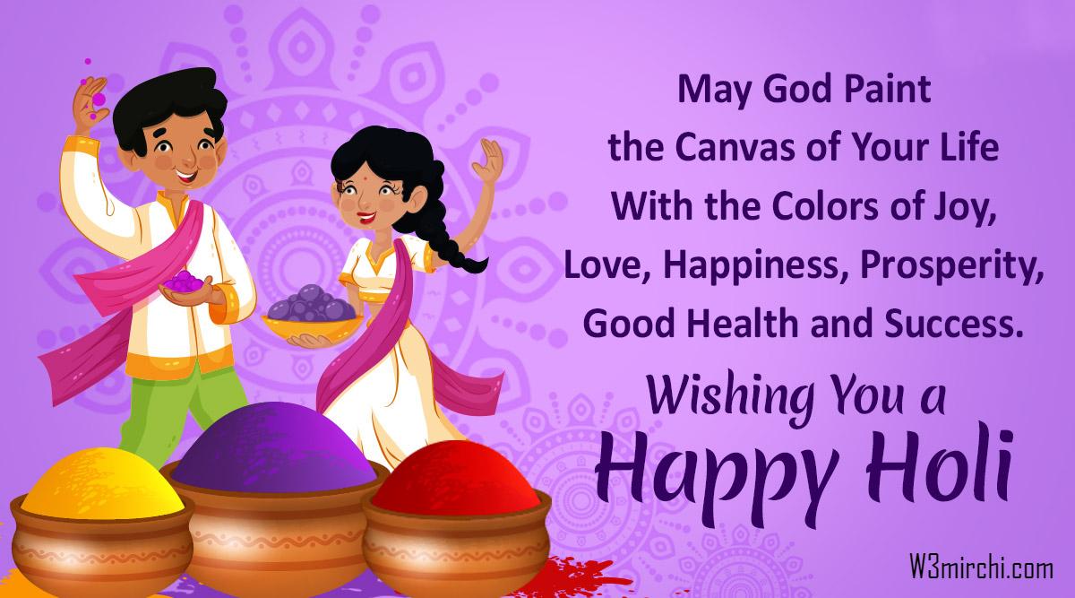 Wishing you a Happy Holi - Holi Wishes And Quotes