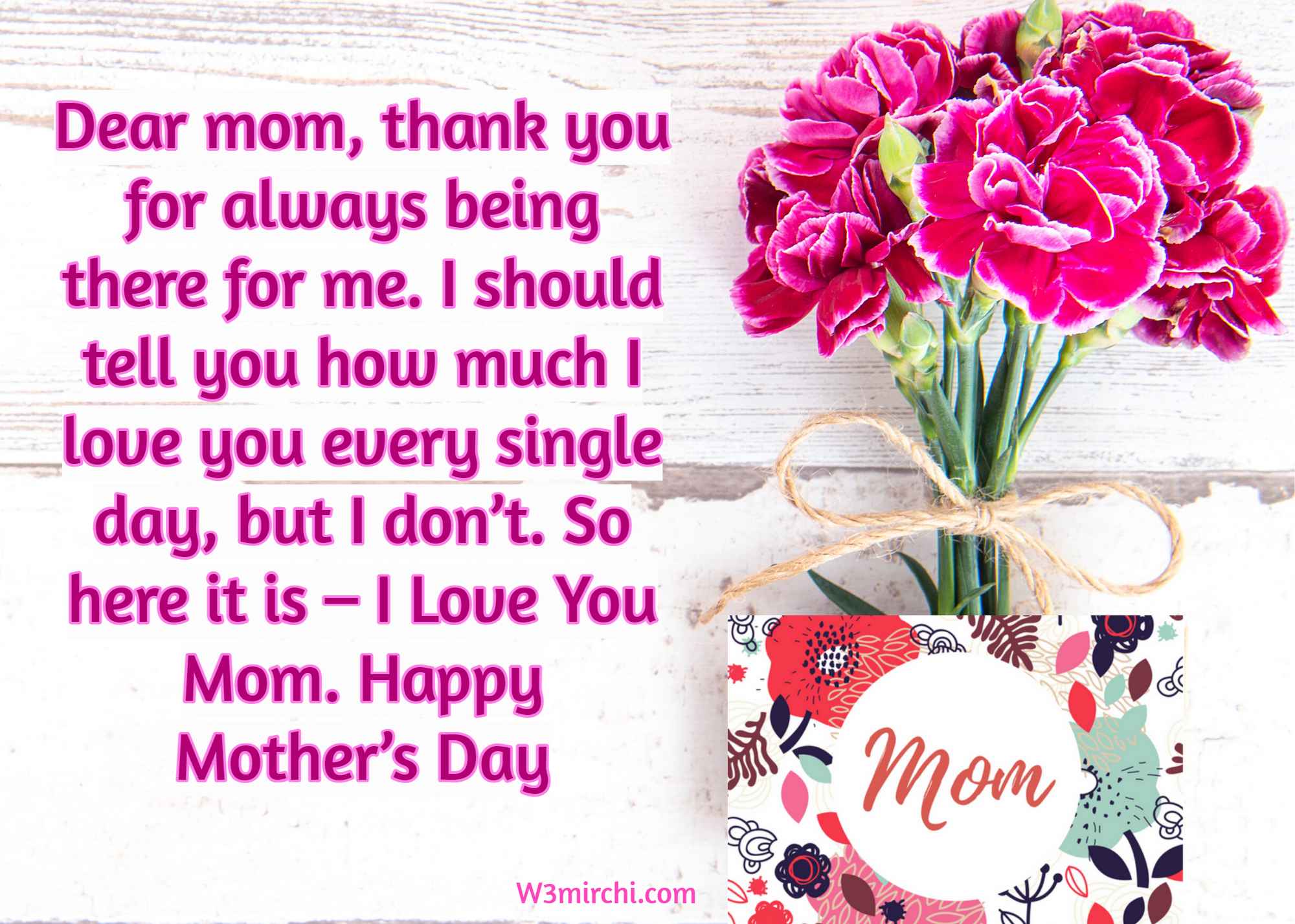 I Love You Mom. Happy Mother’s Day