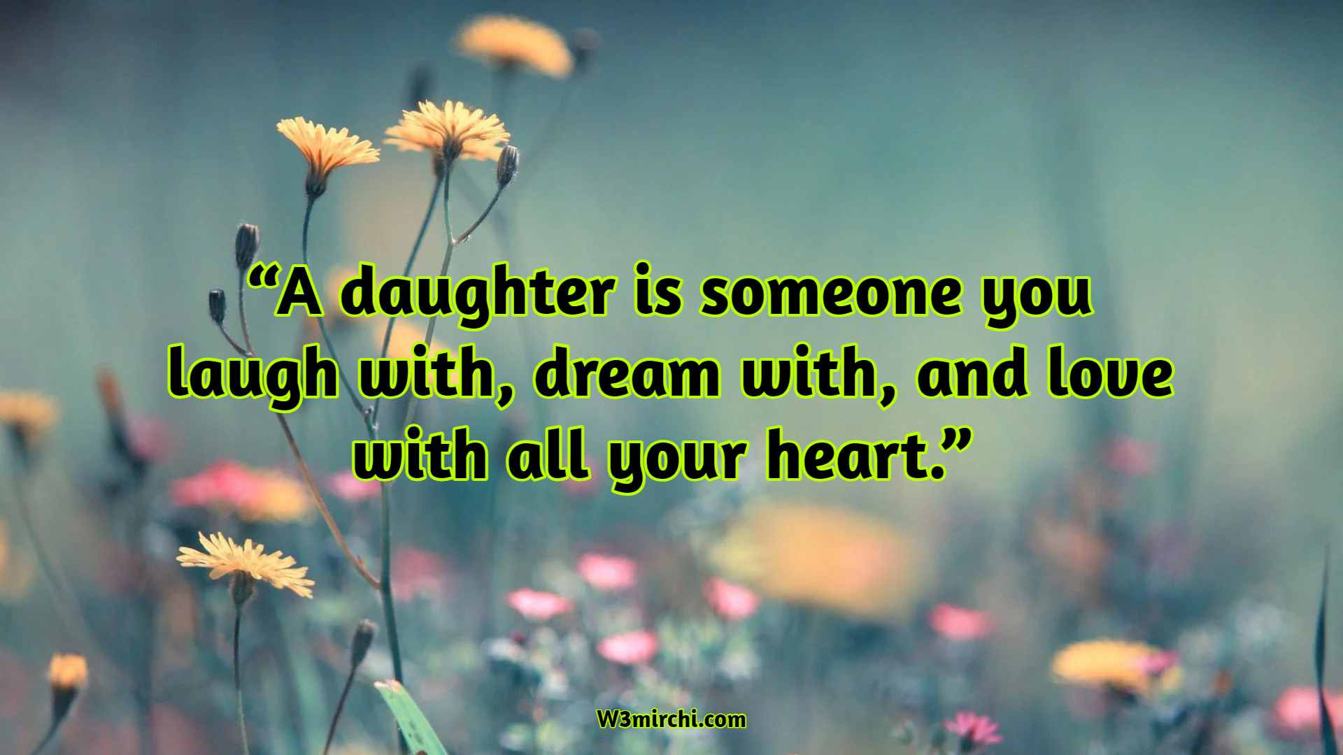 Quotes For Daughter