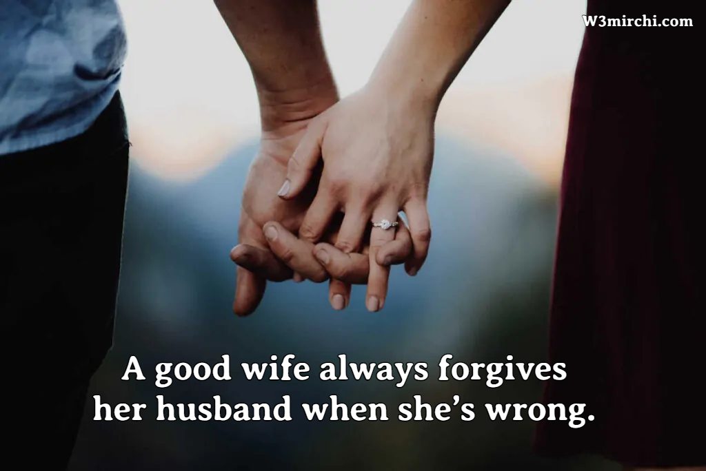 A good wife always forgives her