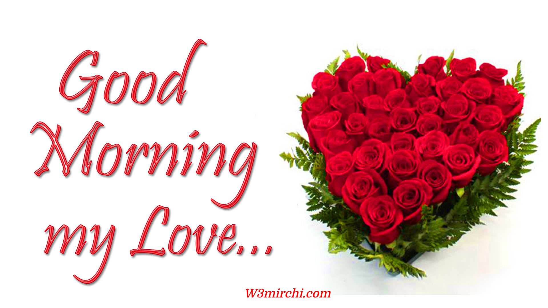 Good Morning My Love