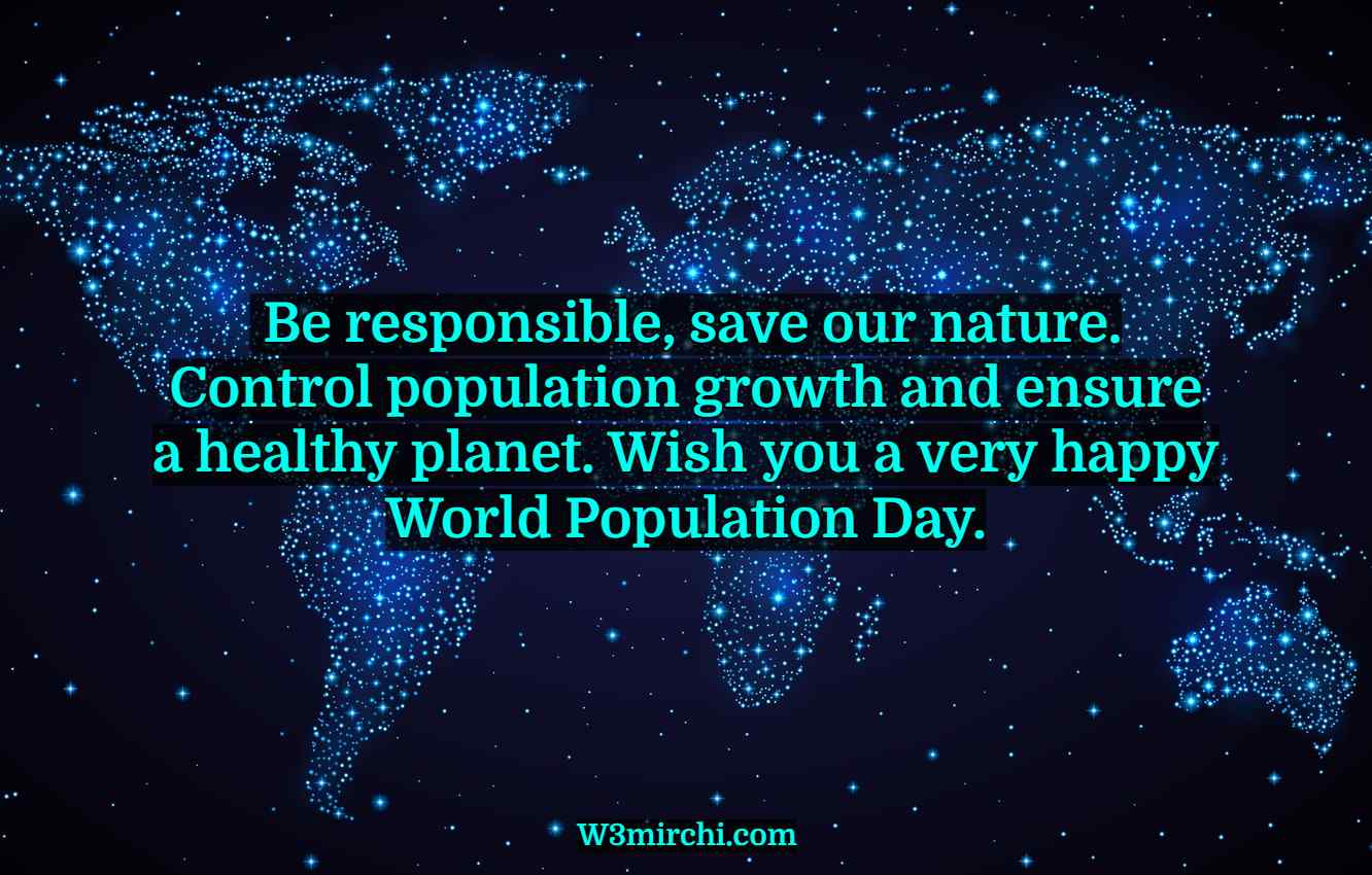 Be responsible, save our nature.