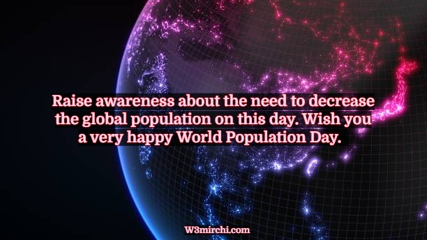 Wish you a Very happy World Population Day.