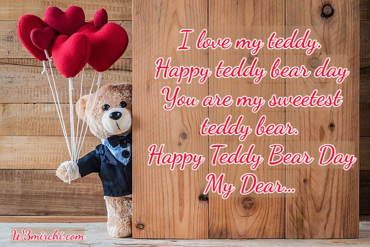 I love my teddy.