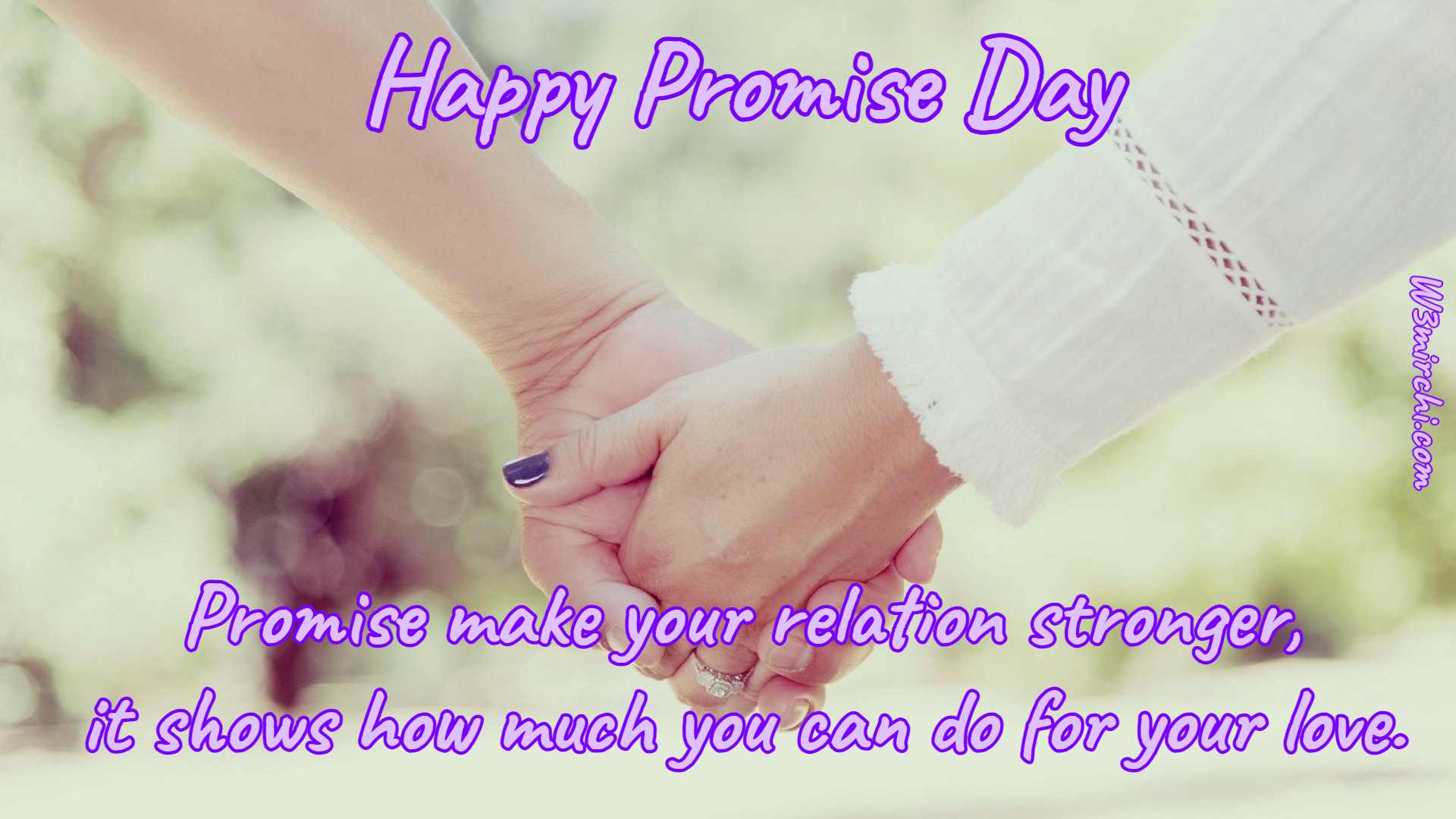 Promise make your relation stronger,