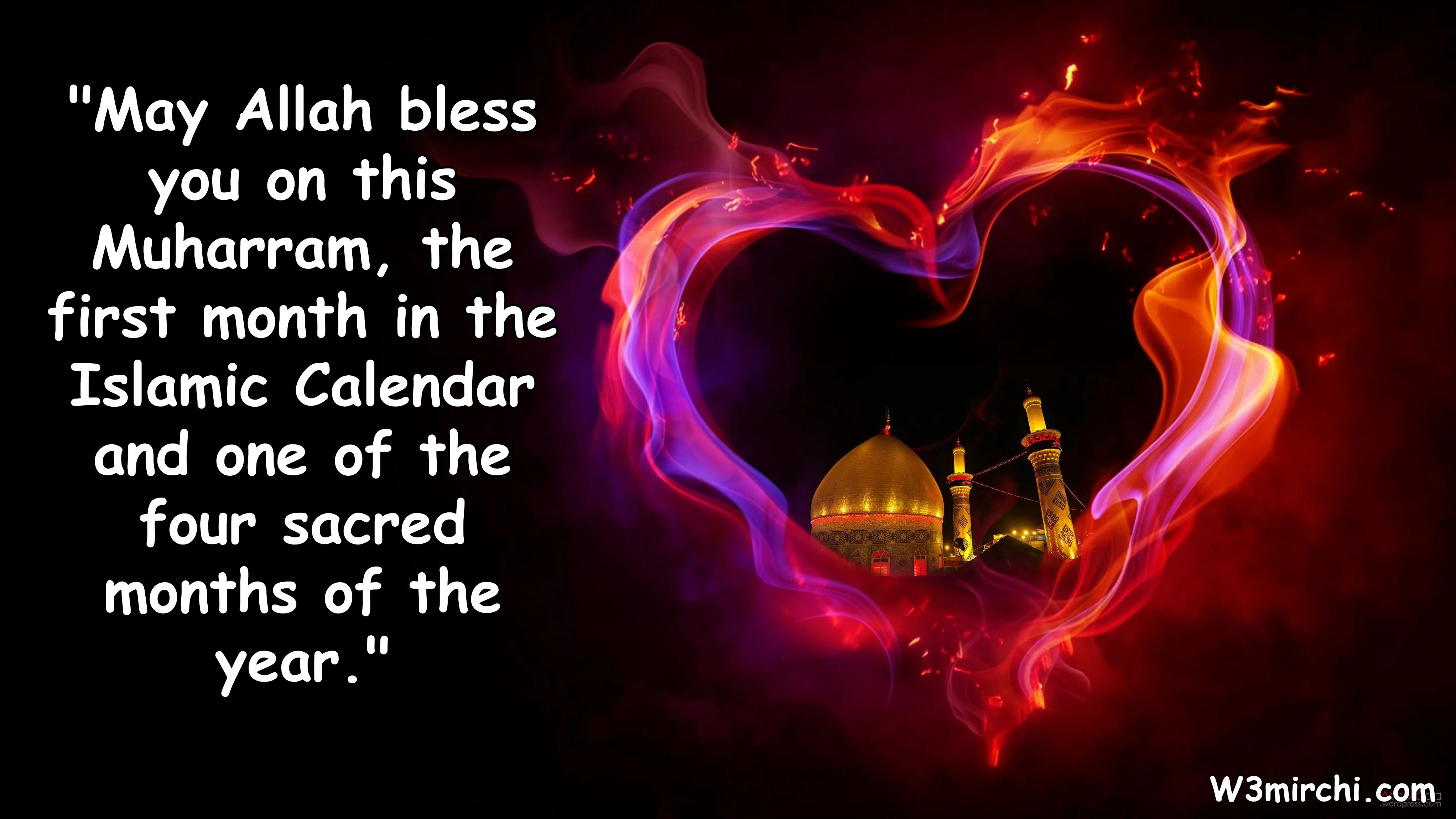"May Allah bless you on this Muharram,