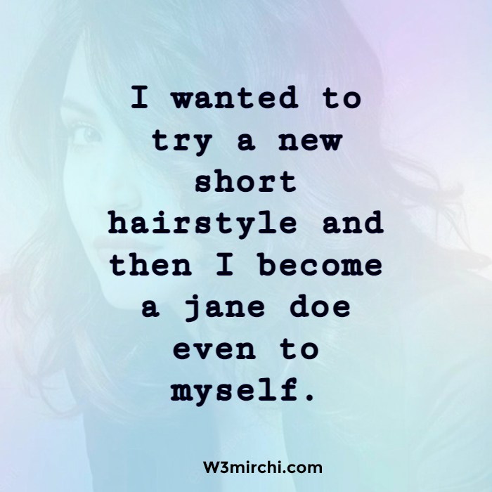 Hair Quotes | बालों पर कोट्स Page: 4