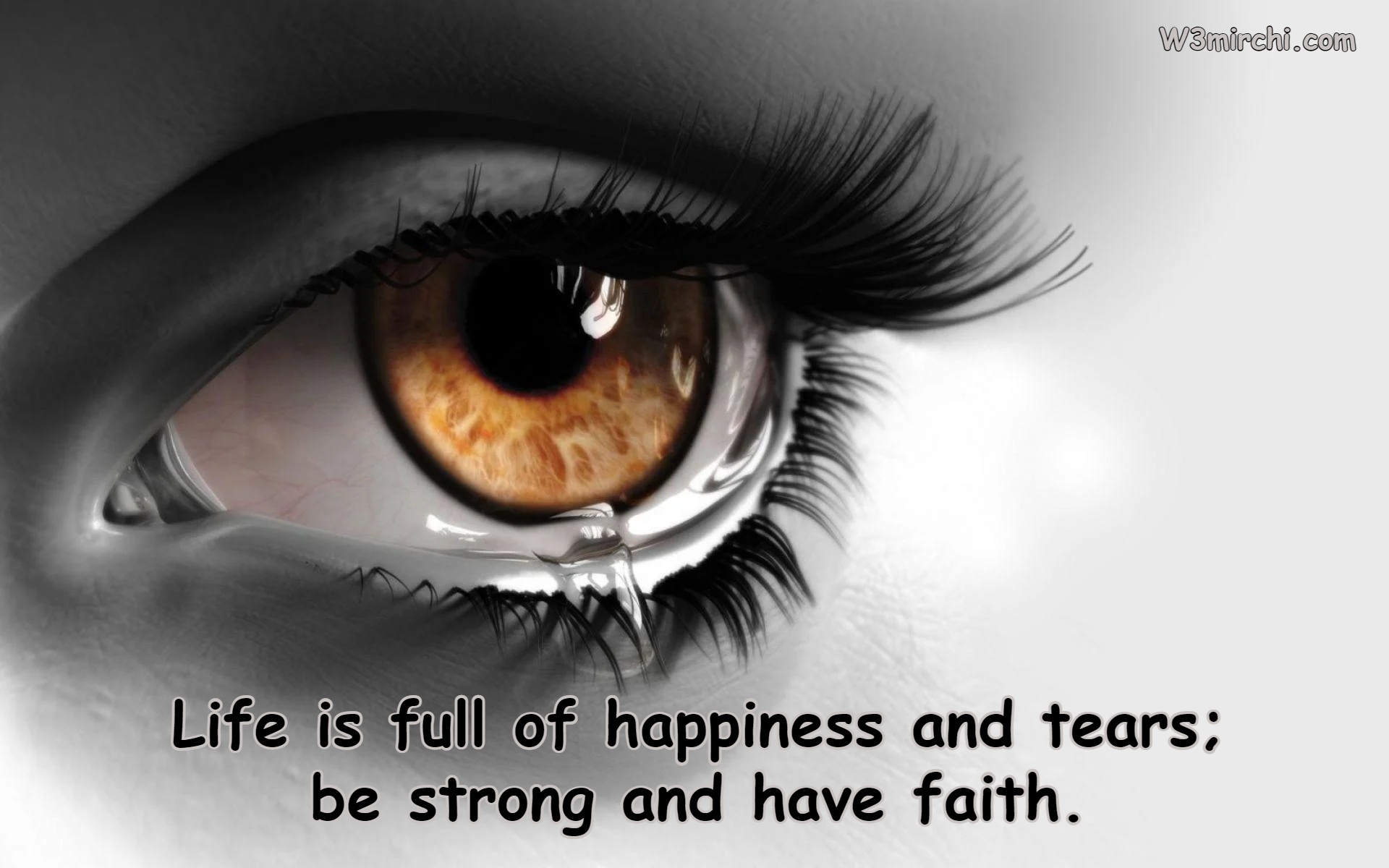 Life is full of happiness and tears;