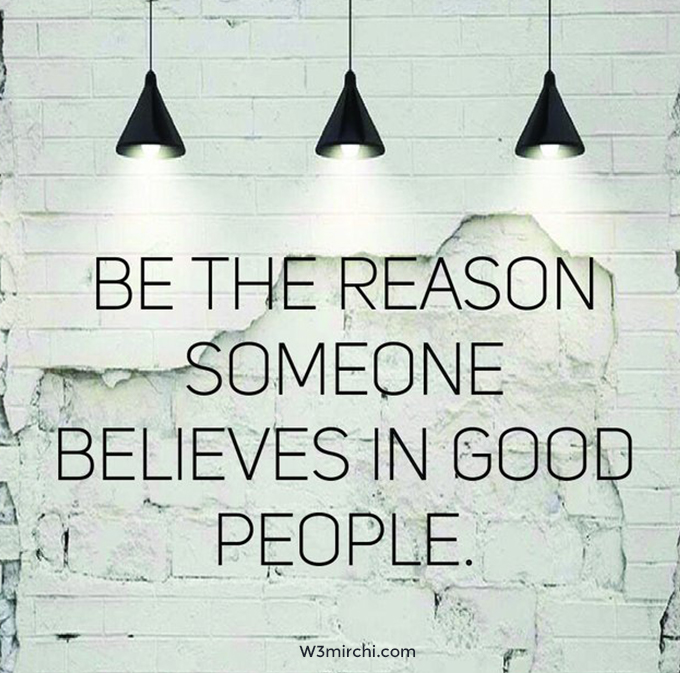 Be the reason someone