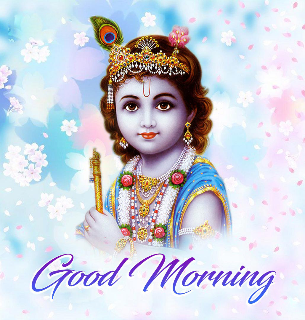 Good Morning Krishna ji - सुप्रभात भगवान