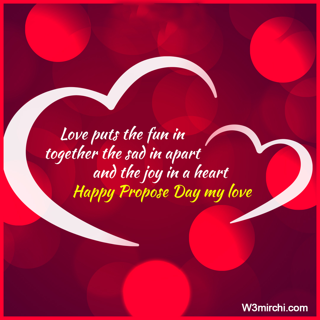 Happy Propose Day sweetheart!