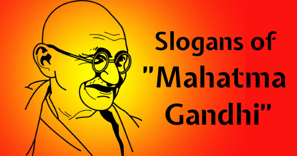 Mahatma Gandhi Slogan