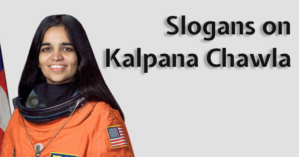 Slogan on Kalpana Chawla