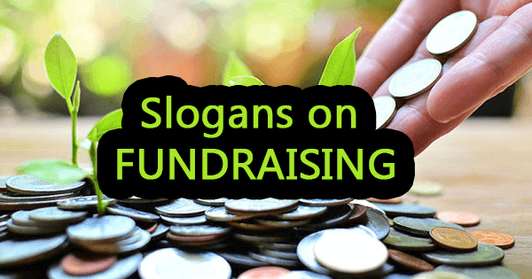Slogans on fundraising