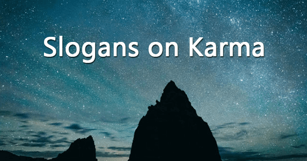 Slogans on Karma