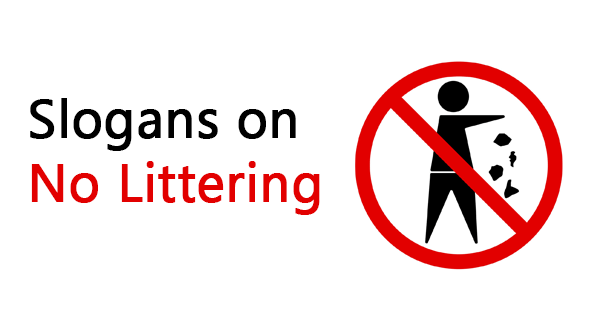 Slogans on no littering