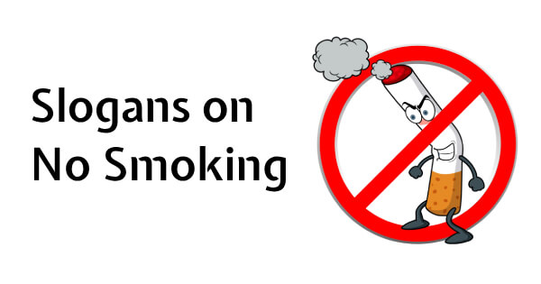 Slogans on No Smoking