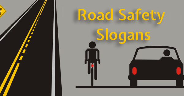Slogans on road safety